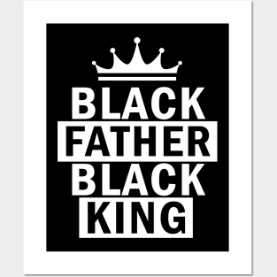 Black Father, Black King, African American, Black Lives Matter, Black Pride Posters and Art